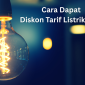 Ilustrasi cara dapat diskon tarif listrik 50% (Freepik/@jplenio1)