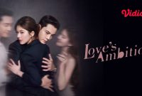 Drama China Love's Ambition. (Foto: Vidio)