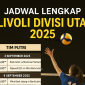 Jadwal lengkap Livoli Divisi Utama 2025 tim putra dan putri.